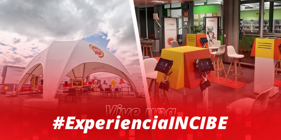 Vive una #ExperienciaINCIBE