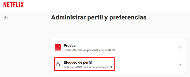Administrar perfil y preferencias Netflix