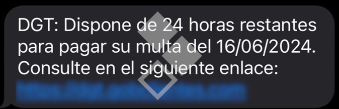  En la imagen se representa un mensaje de texto de la DGT que informa de que DGT: Dispone de 24 horas restantes para pagar su multa de 16/06/2024. Consulte en el siguiente enlace: [URL]