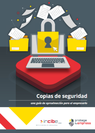 Copias de seguridad: una guía de aproximación para el empresario